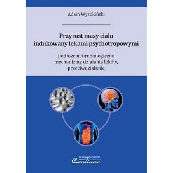 Przyrost masy ciała indukowany lekami psychotropowymi