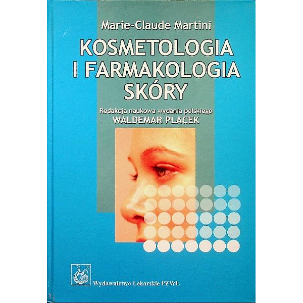 Kosmetologia i farmakologia skóry
