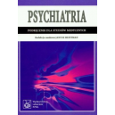 Psychiatria 
Podręcznik dla studiów medycznych
