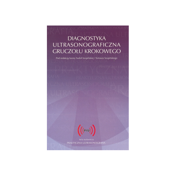 Diagnostyka ultrasonograficzna gruczołu krokowego