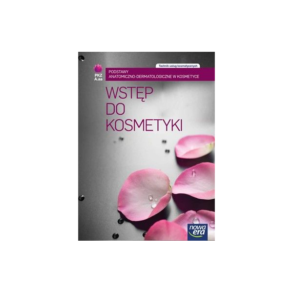 Wstęp do kosmetyki Podstawy anatomiczno-dermatologiczne w kosmetyce