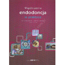 Współczesna endodoncja w praktyce