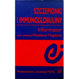 Szczepionki i immunoglobuliny