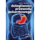 Dolegliwości przewodu pokarmowego Leczenie bez lekarstw