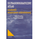 Ultrasonograficzny atlas anatomii mięśniowo-szkieletowej