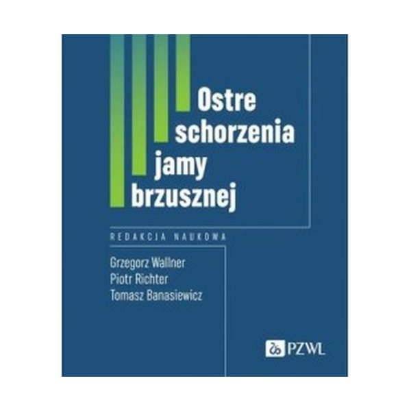 Ostre schorzenia jamy brzusznej