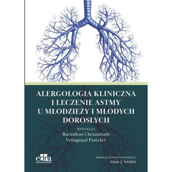 Alergologia kliniczna i leczenie astmy u młodzieży i młodych dorosłych