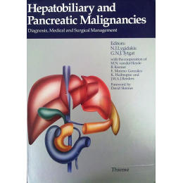 Hepatobiliary and Pancreatic Malignancies: Diagnosis, Medical, and Surgical Management