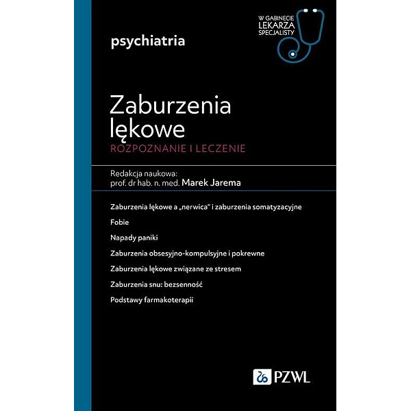 Zaburzenia lękowe Rozpoznanie i leczenie