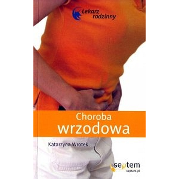Choroba wrzodowa Choroba wrzodowa