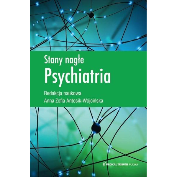 Stany nagłe Psychiatria