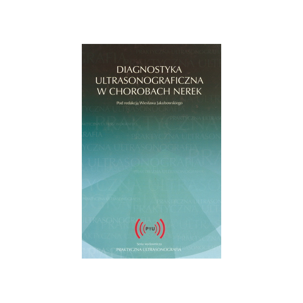 Diagnostyka ultrasonograficzna w chorobach nerek