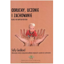 Odruchy, uczenie i zachowanie Klucz do umysłu dziecka
