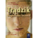 Trądzik Diagnostyka i leczenie