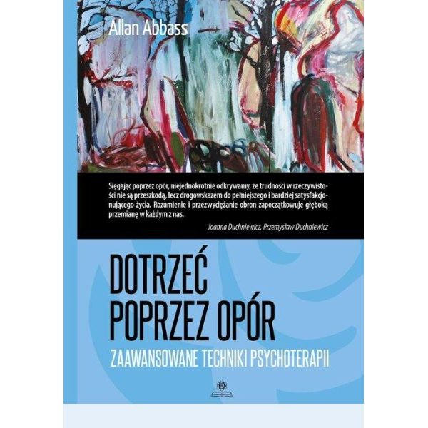 Dotrzeć poprzez opór...