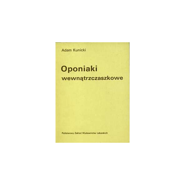 Oponiaki wewnątrzczaszkowe