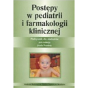 Postępy w pediatrii i farmakologii klinicznej. 
