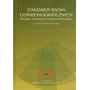 Standardy badań ultrasonograficzych