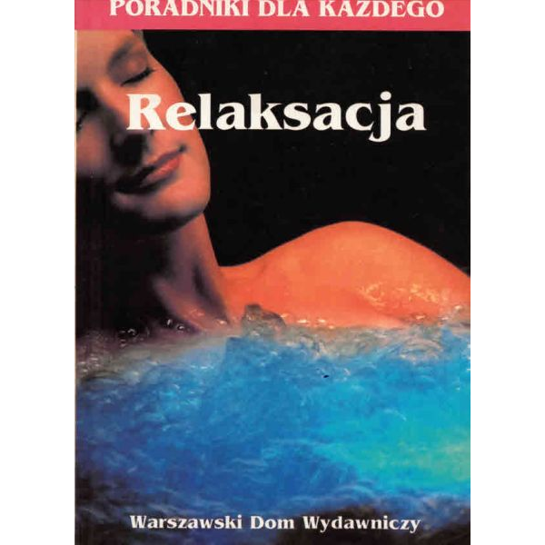 Relaksacja Poradniki dla...