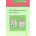 Rozwiązywanie problemów endodontycznych