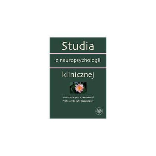 Studia z neuropsychologii klinicznej