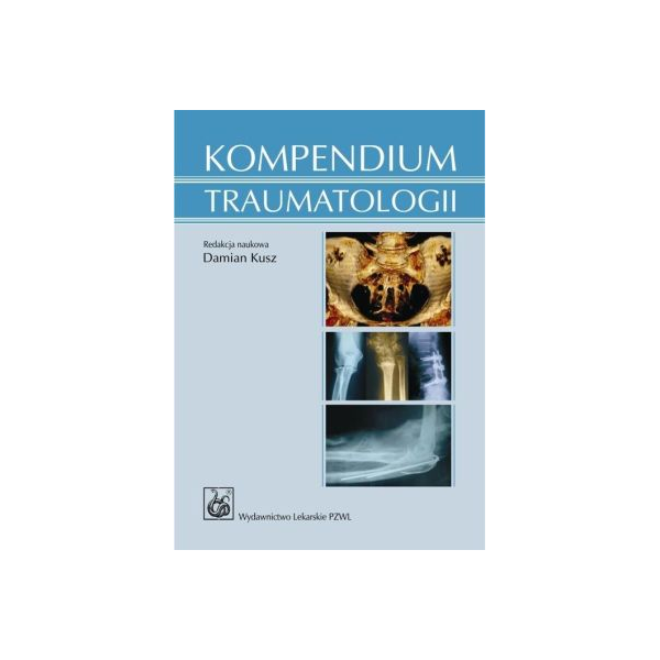 Kompendium traumatologii