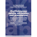 Profilaktyczna opieka zdrowotna nad pracującymi