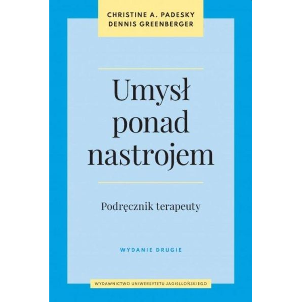 Umysł ponad nastrojem...