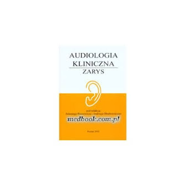 Audiologia kliniczna zarys