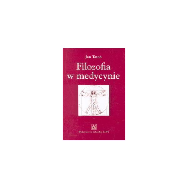 FILOZOFIA W MEDYCYNIE Tatoń