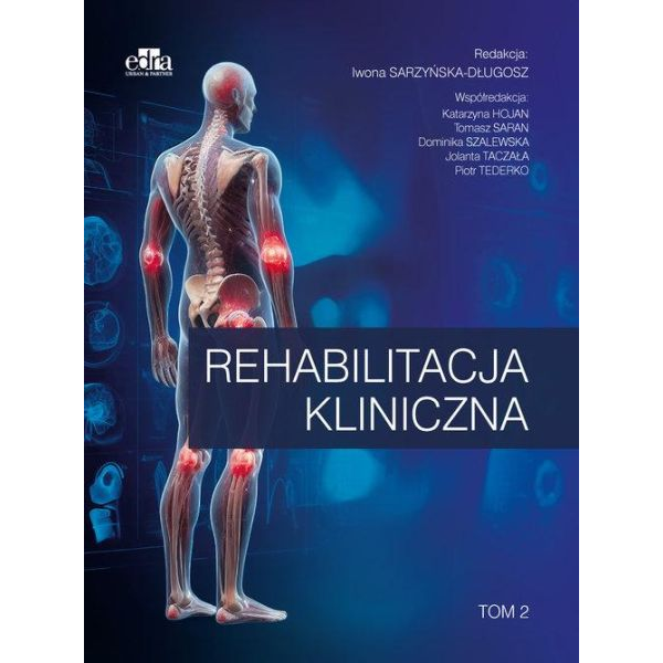Rehabilitacja kliniczna t.2