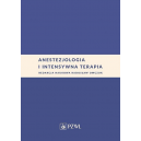 Anestezjologia i intensywna terapia