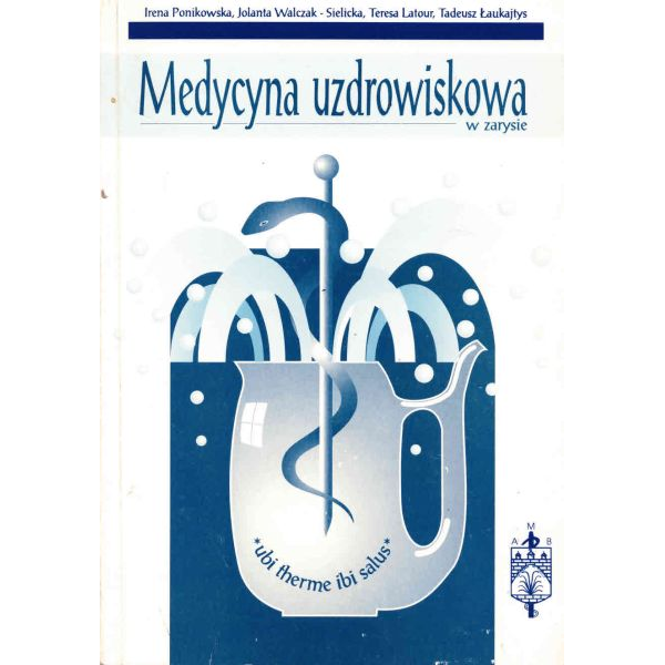 Medycyna uzdrowiskowa w...