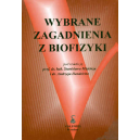 Wybrane zagadnienia z biofizyki
