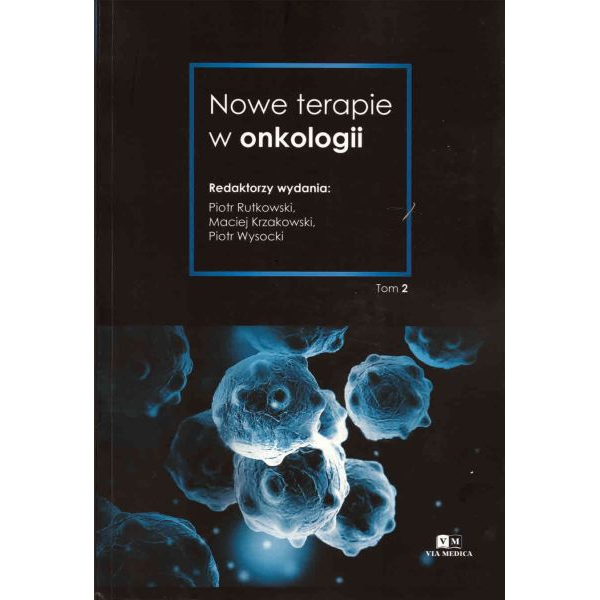 Nowe terapie w onkologii t.2