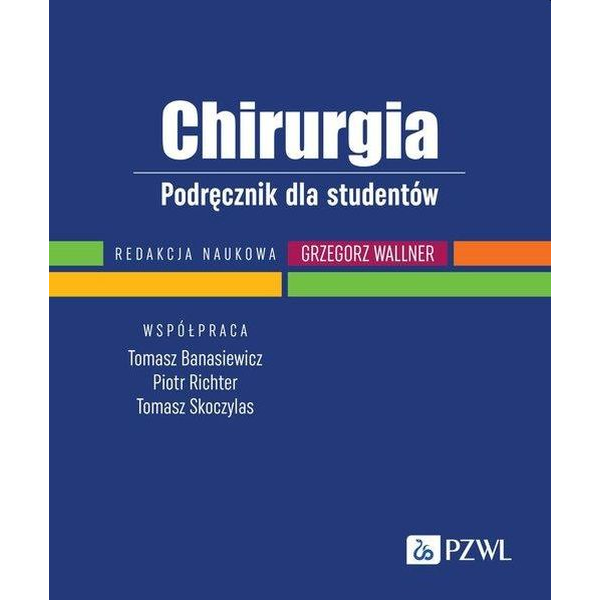 Chirurgia Podręcznik dla...