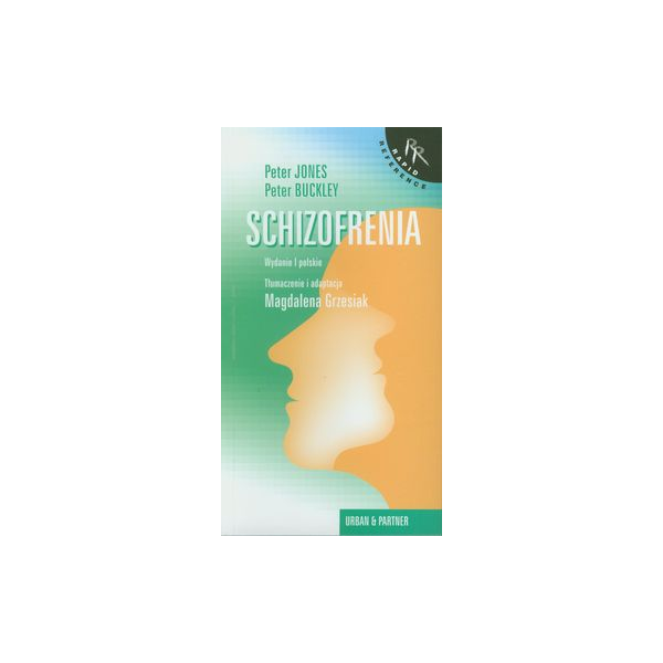 Schizofrenia Schizofrenia