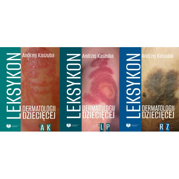 Leksykon dermatologii dziecięcej t. 1-3 Leksykon dermatologii dziecięcej t. 1-3