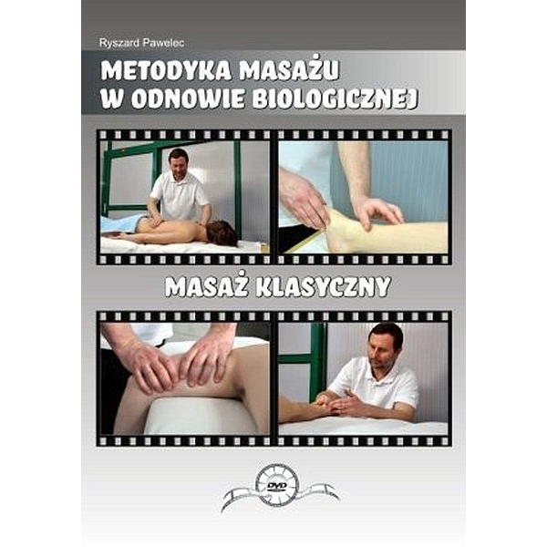 Metodyka masażu w odnowie biologicznej Metodyka masażu w odnowie biologicznej