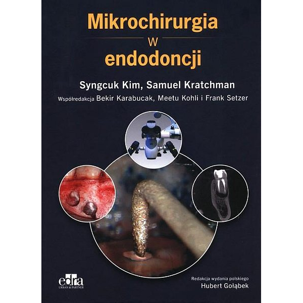 Mikrochirurgia w endodoncji Mikrochirurgia w endodoncji