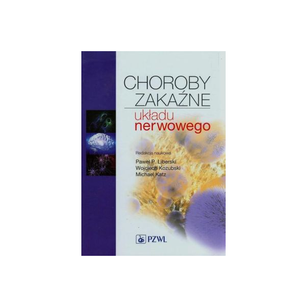 Choroby zakaźne układu nerwowego Choroby zakaźne układu nerwowego