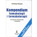 Kompendium farmakologii i farmakoterapii dla lekarzy, farmaceutów i studentów