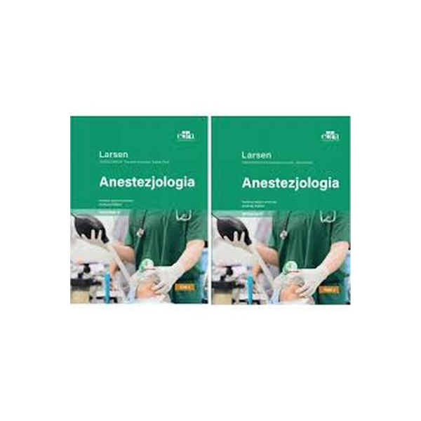 Anestezjologia t.1-2 Larsen 