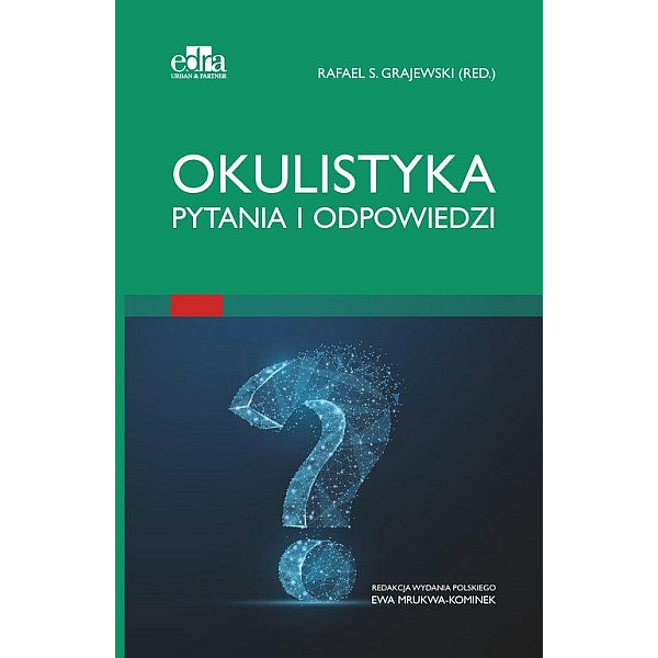 Okulistyka Pytania i odpowiedzi