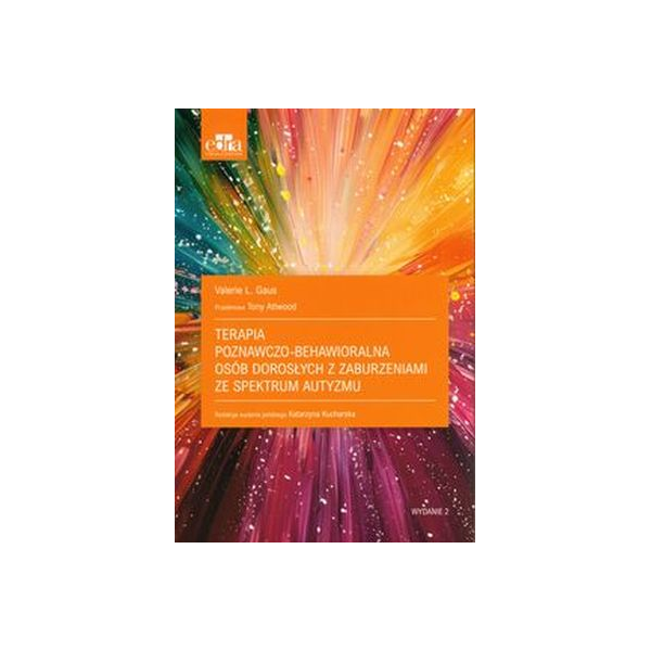 Terapia poznawczo-behawioralna osób dorosłych z zaburzeniami ze spektrum autyzmu