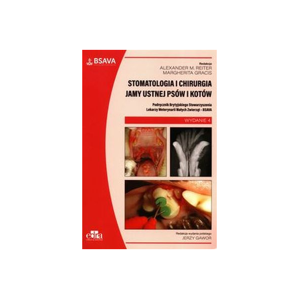 Stomatologia i chirurgia jamy ustnejpsów i kotów wyd.4 Stomatologia i chirurgia jamy ustnejpsów i kotów wyd.4