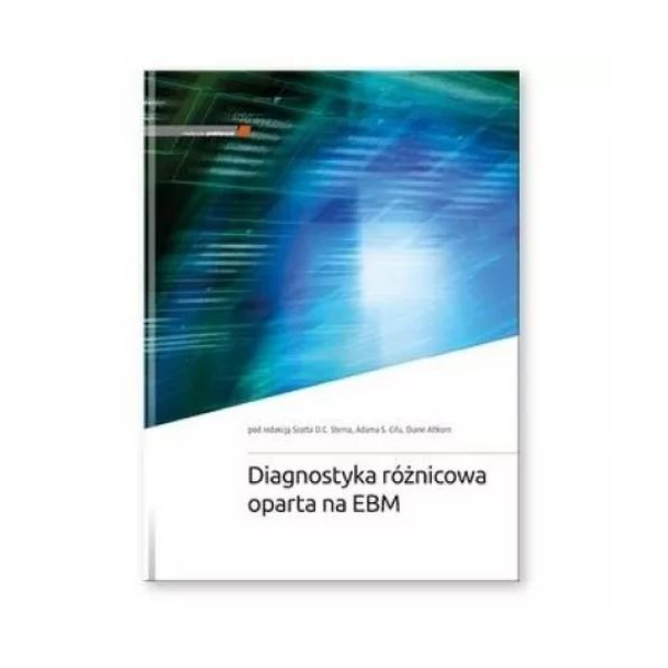 Diagnostyka różnicowa oparta na EBM