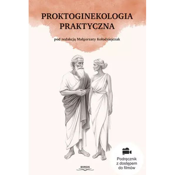 Proktoginekologia praktyczna