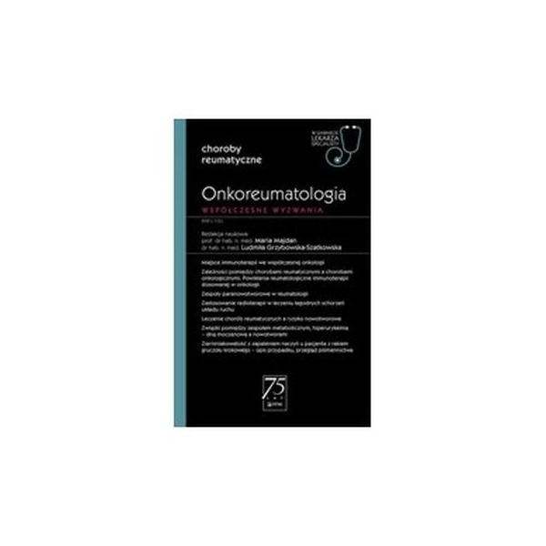 Onkoreumatologia współczesne wyzwania