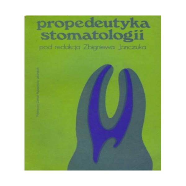 Propedeutyka stomatologii